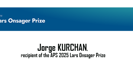 Jorge Kurchan, lauréat du Prix Lars Onsager 2025 de l’APS